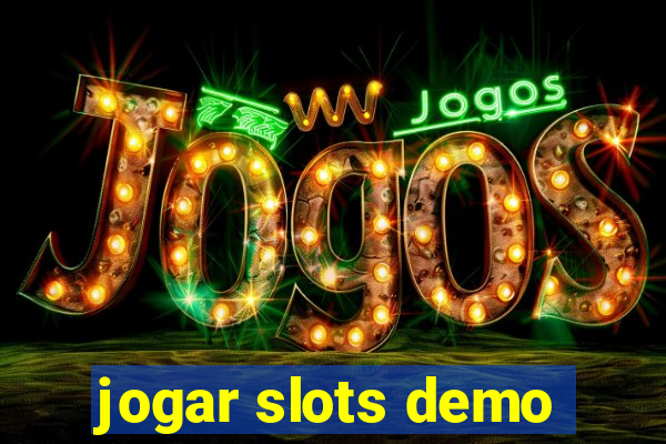 jogar slots demo